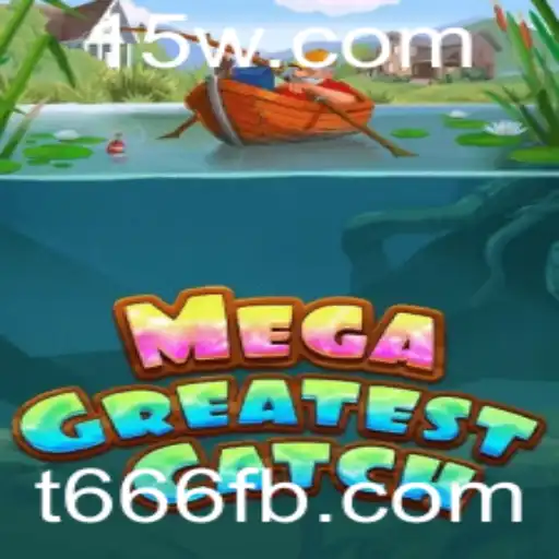 Explorando MegaGreatestCatch: Um Mergulho no Mundo Aquático de T666